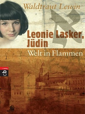 cover image of Leonie Lasker, Jüdin--Welt in Flammen